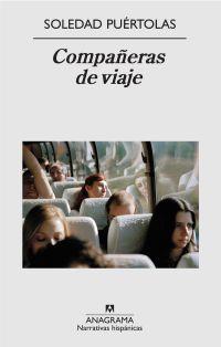 Compañeras de viaje | Puértolas, Soledad