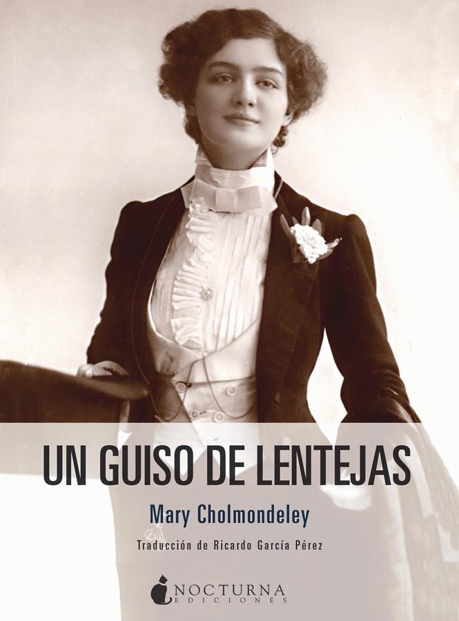 Un guiso de lentejas | Cholmondeley, Mary