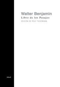 Libro de los Pasajes | Benjamin, Walter