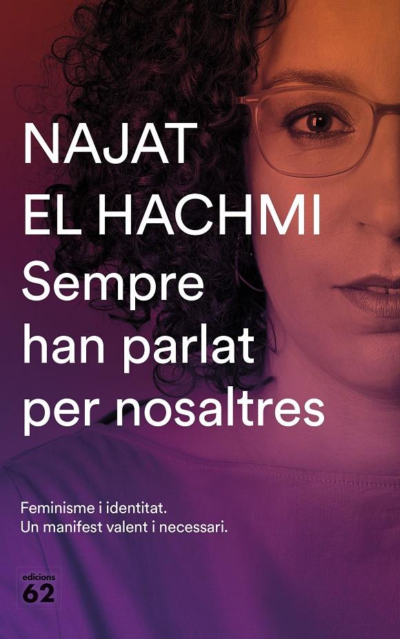 Sempre han parlat per nosaltres | El Hachmi, Najat