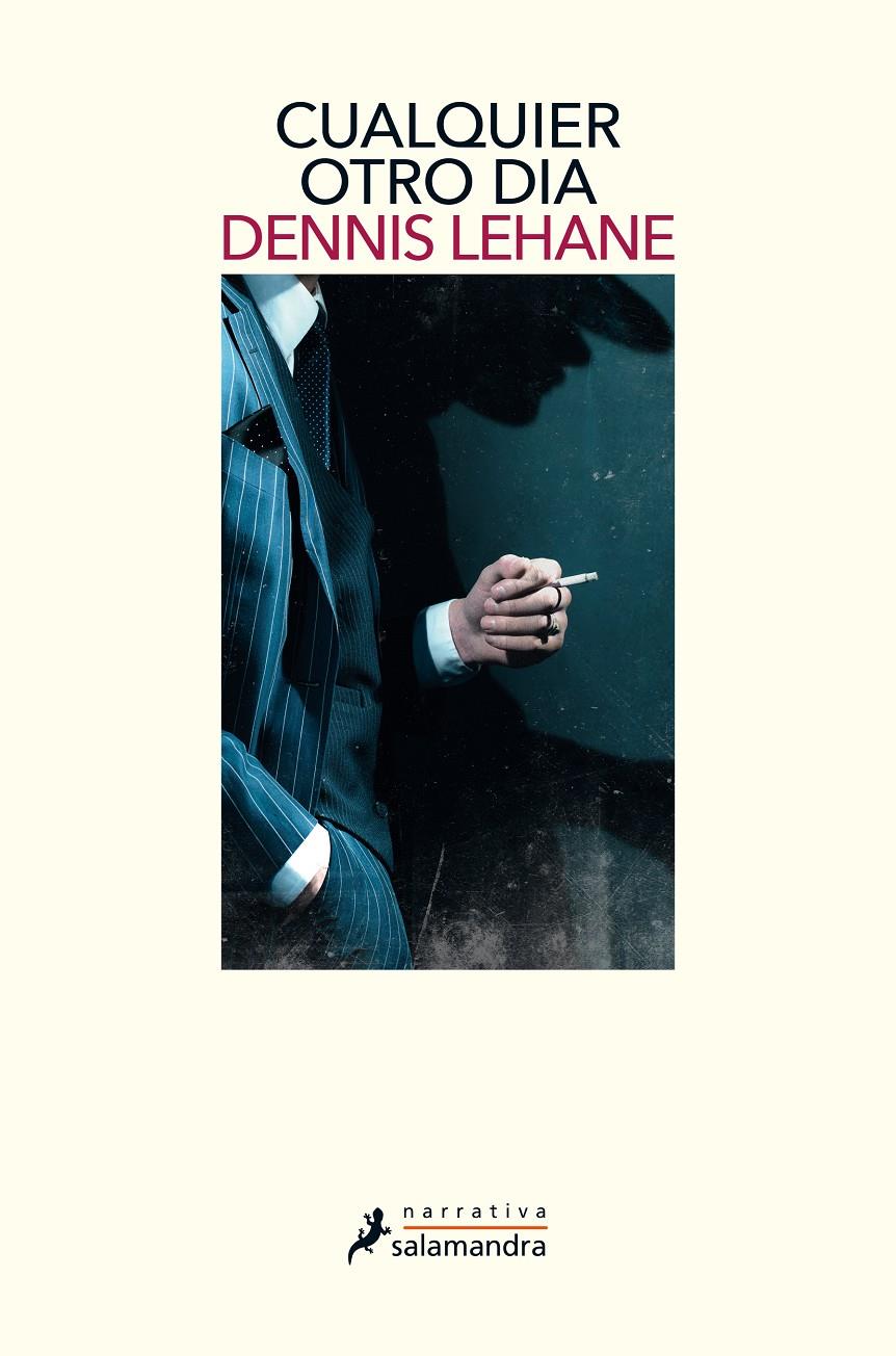 Cualquier otro día | Lehane, Dennis
