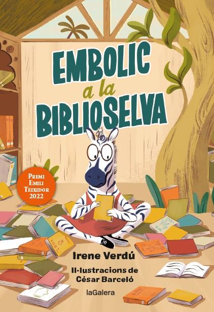 Embolic a la biblioselva | Verdú, Irene; Barceló, César