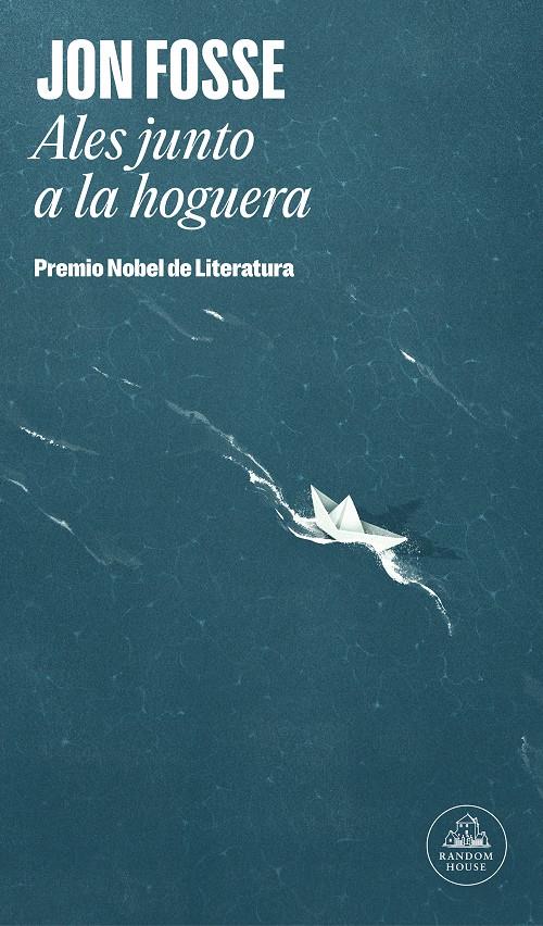 Ales junto a la hoguera | Fosse, Jon