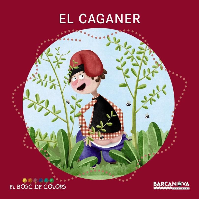 El caganer | Baldó, Estel/Gil, Rosa/Soliva, Maria | Cooperativa autogestionària