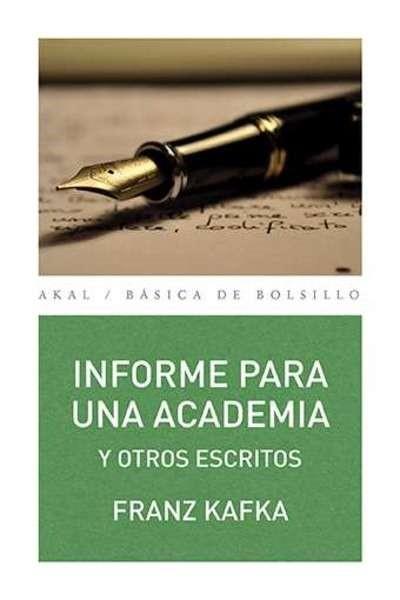 Informe para una academia y otros escritos | Kafka, Franz | Cooperativa autogestionària