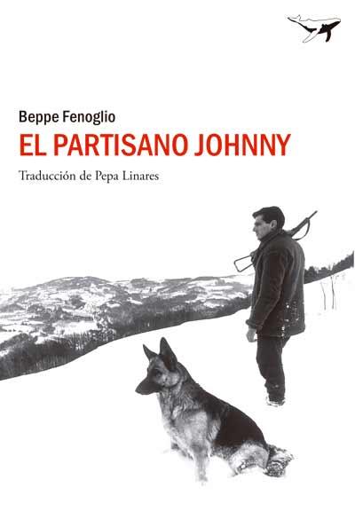El partisano Johnny | Fenoglio, Beppe