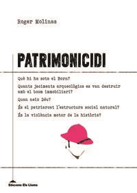 Patrimonicidi | Roger Molinas | Cooperativa autogestionària