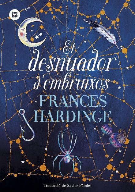 El desnuador d'embruixos | Hardinge, Frances