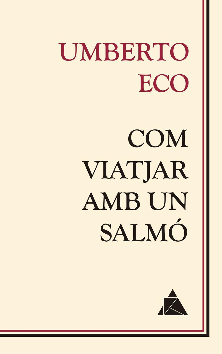Com viatjar amb un salmó | Eco, Umberto | Cooperativa autogestionària
