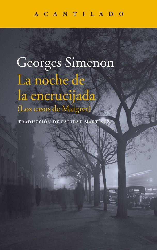 La noche en la encrucijada | Simenon, Georges | Cooperativa autogestionària