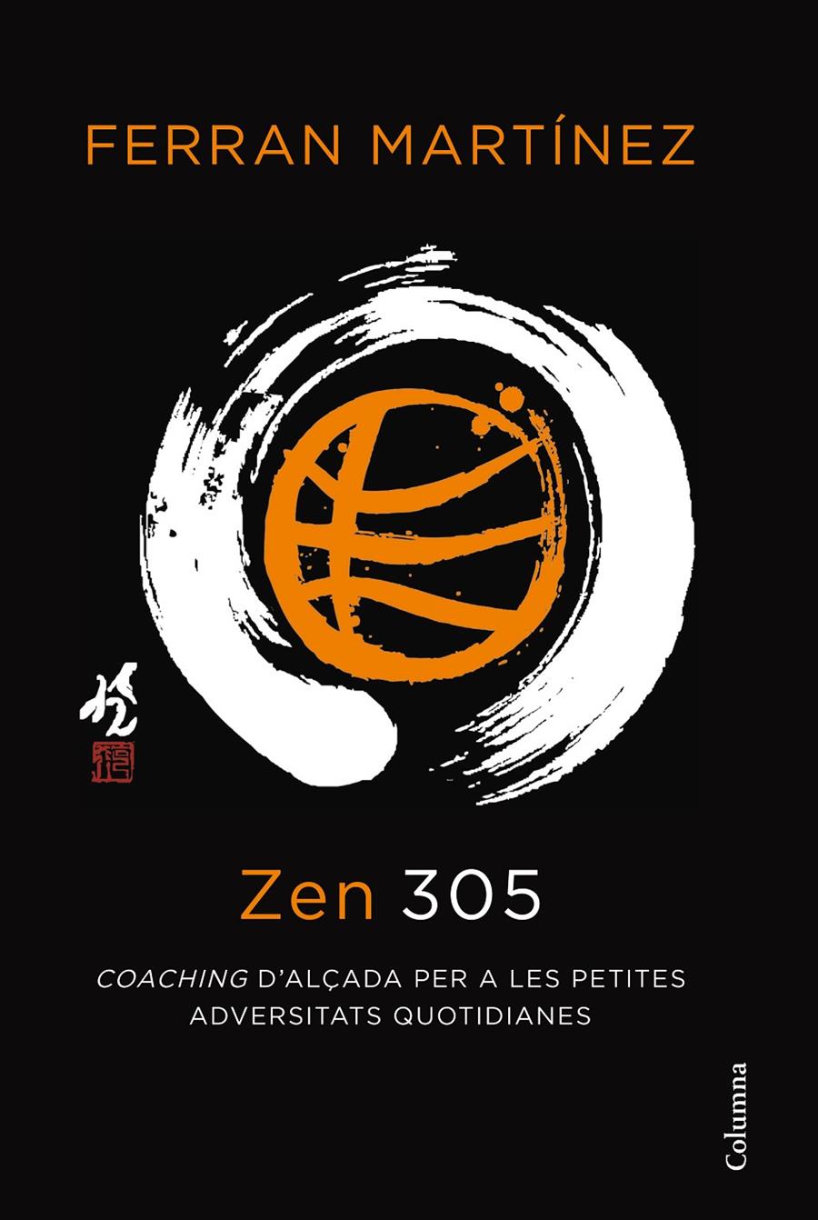 Zen 305 | Martínez, Ferran
