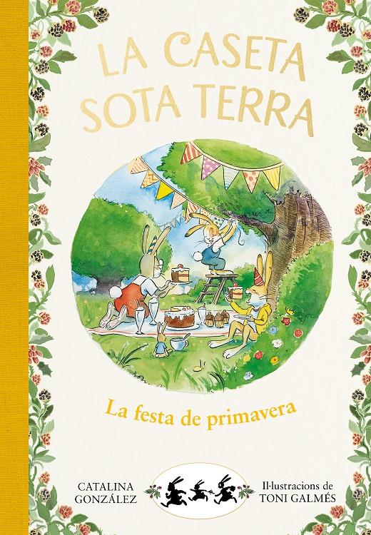 La festa de primavera (La caseta sota terra 2) | Gónzalez Vilar, Catalina