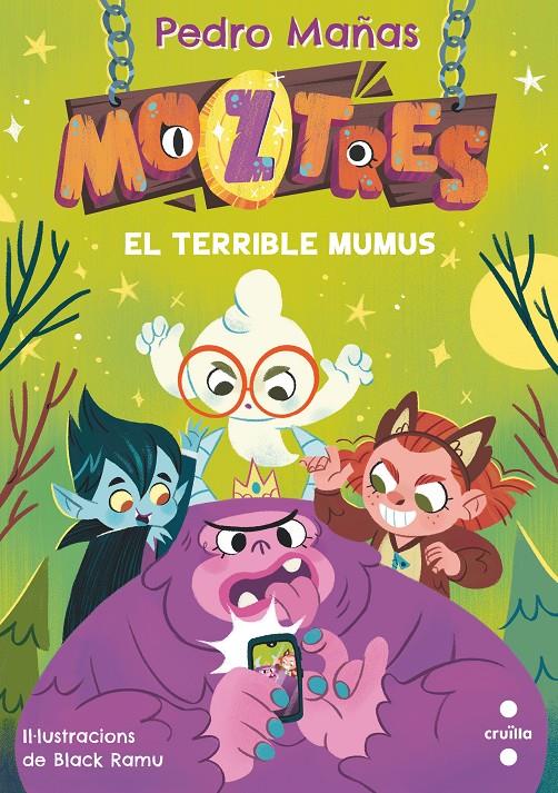 Moztres 1. El terrible mumus | Mañas, Pedro; Ramu, Black