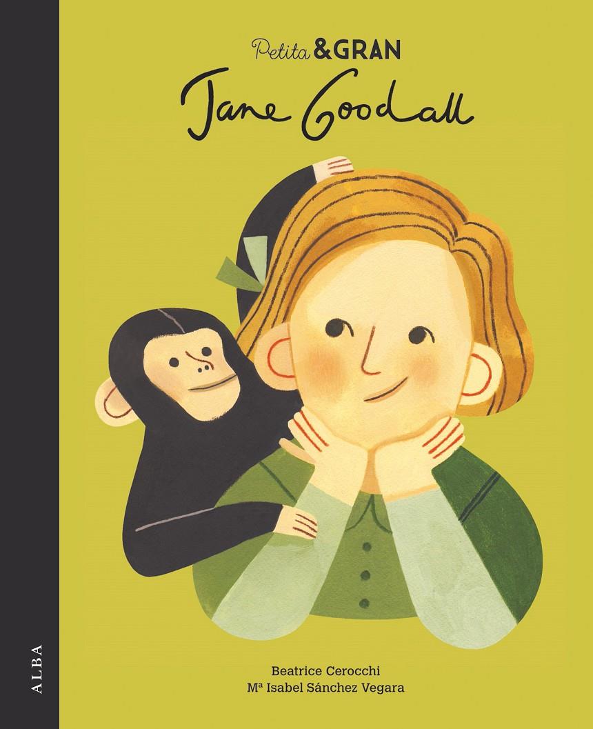 Petita & Gran Jane Goodall | Sánchez Vegara, Mª Isabel