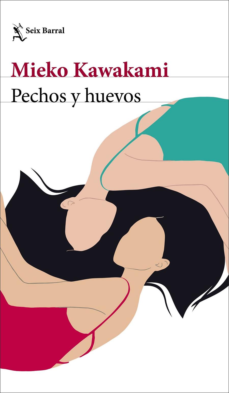 Pechos y huevos | Kawakami, Mieko