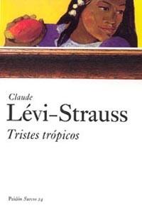 Tristes trópicos | Levi-Strauss, Claude