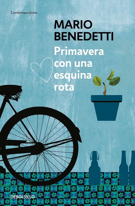 Primavera con una esquina rota | Benedetti, Mario | Cooperativa autogestionària