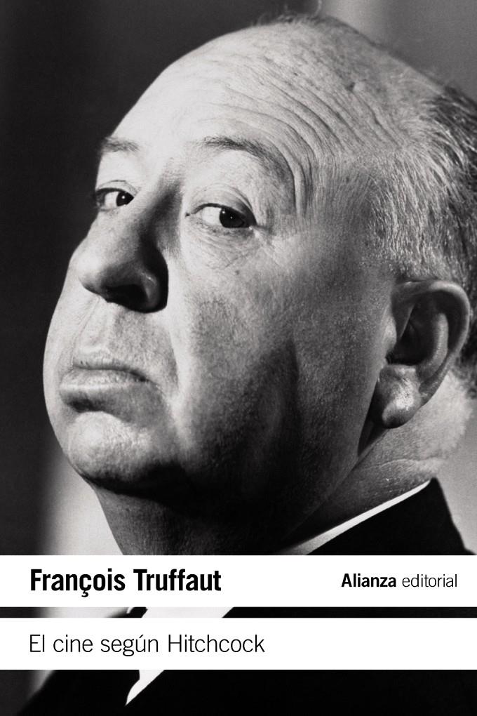 El cine según Hitchcock | Truffaut, François | Cooperativa autogestionària