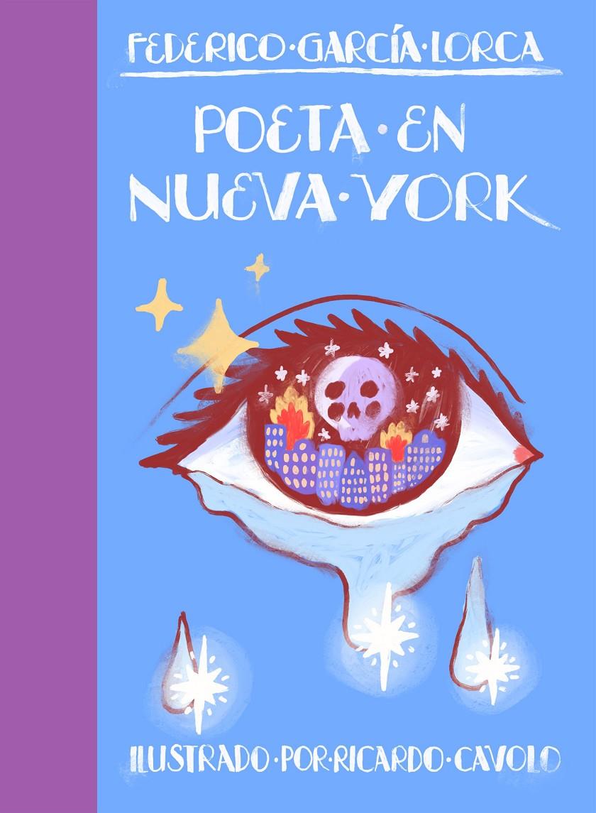 Poeta en Nueva York | Cavolo, Ricardo/García Lorca, Federico | Cooperativa autogestionària