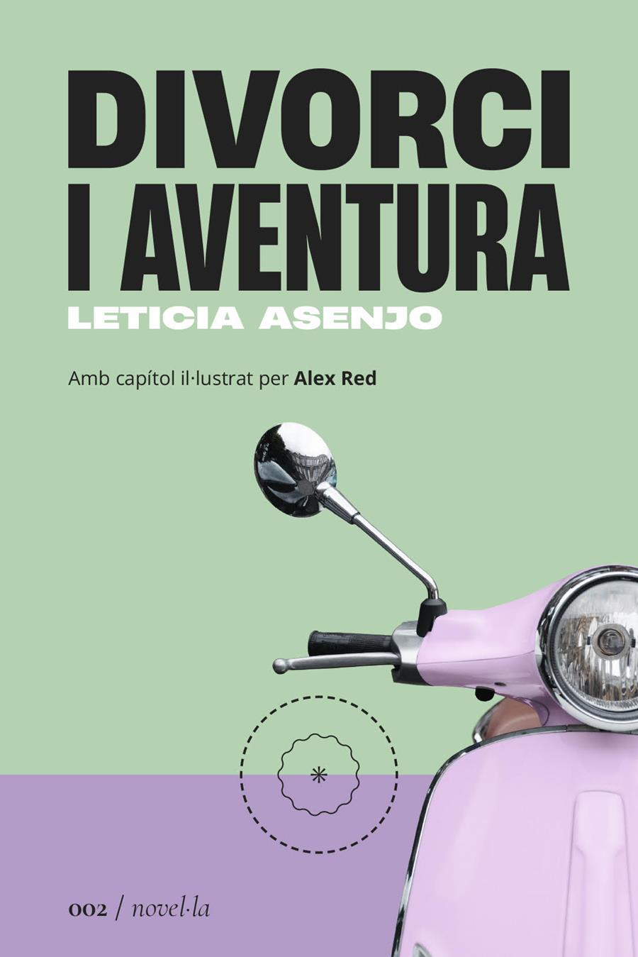 Divorci i aventura | Asenjo Huete, Leticia | Cooperativa autogestionària