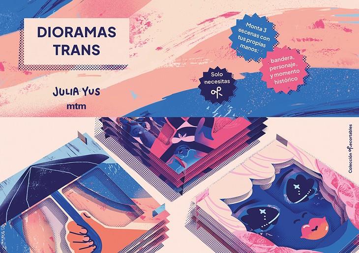 Dioramas trans | Yus Laloux, Julia | Cooperativa autogestionària