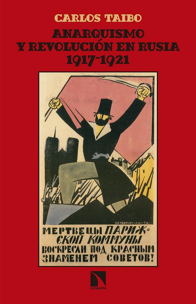 Anarquismo y revolución en Rusia (1917-1921) | Taibo Arias, Calos | Cooperativa autogestionària