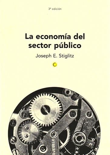 La economía del sector público, 3ª ed. | Stiglitz, Joseph E. | Cooperativa autogestionària