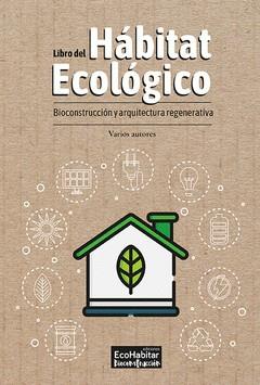 Libro del Hábitat Ecológico | Cooperativa autogestionària