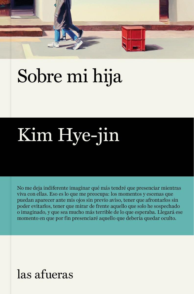 Sobre mi hija | Hye-jin, Kim