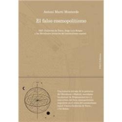 El falso cosmopolitismo | Martí Monterde, Antoni | Cooperativa autogestionària