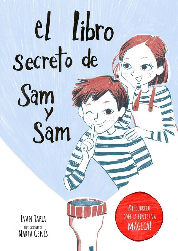 El libro secreto de Sam y Sam | Tapia, Ivan/Genís, Marta | Cooperativa autogestionària