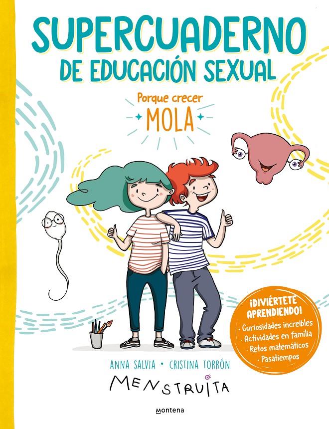 Supercuaderno de educación sexual | Torrón (Menstruita), Cristina/Salvia, Anna | Cooperativa autogestionària