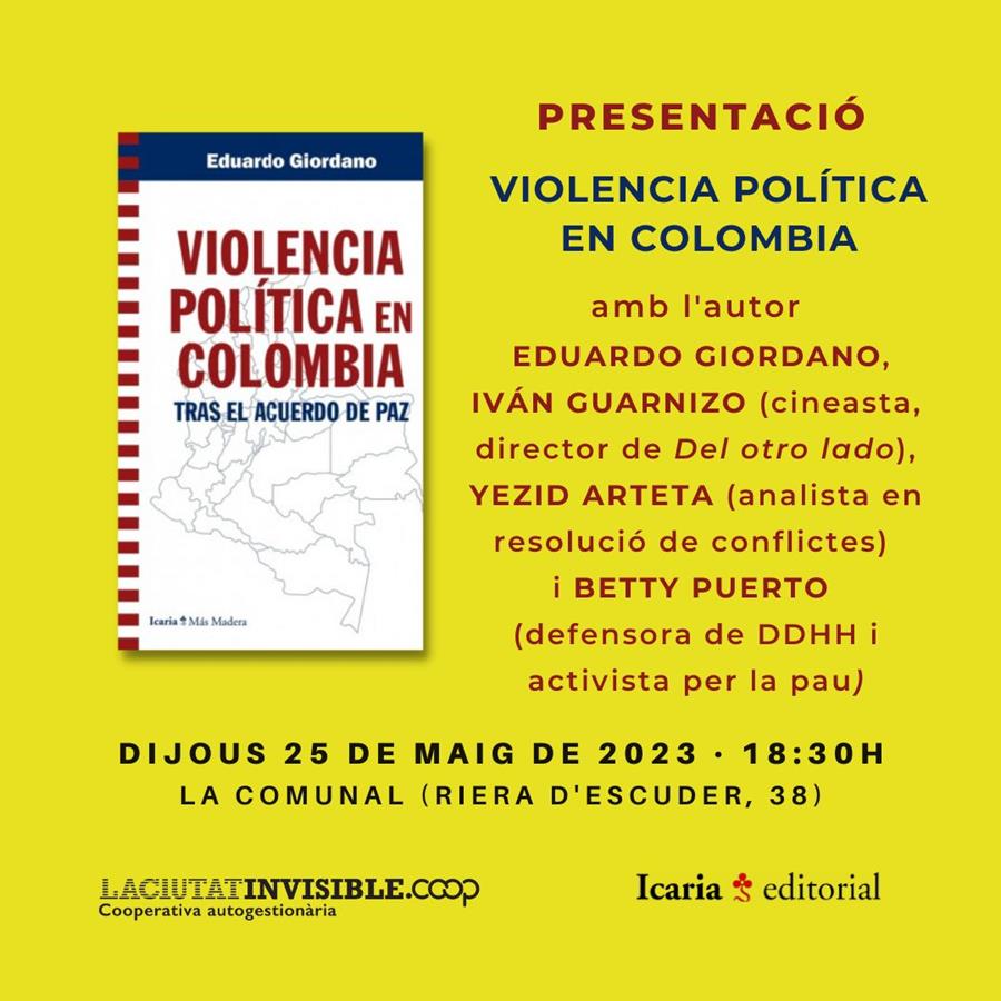 Presentació del llibre Violencia política en Colombia - Cooperativa autogestionària