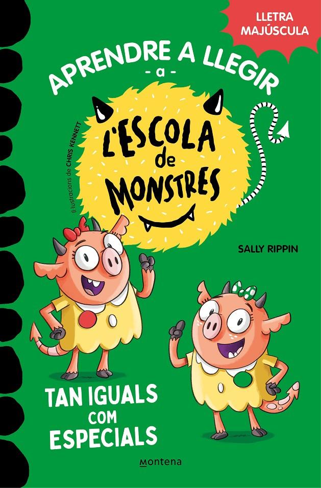 Aprendre a llegir a l'Escola de Monstres 3 - Tan iguals com especials | Rippin, Sally/Cot, Júlia | Cooperativa autogestionària