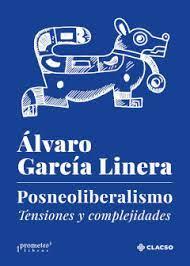 Posneoliberalismo | García Linera, Álvaro | Cooperativa autogestionària