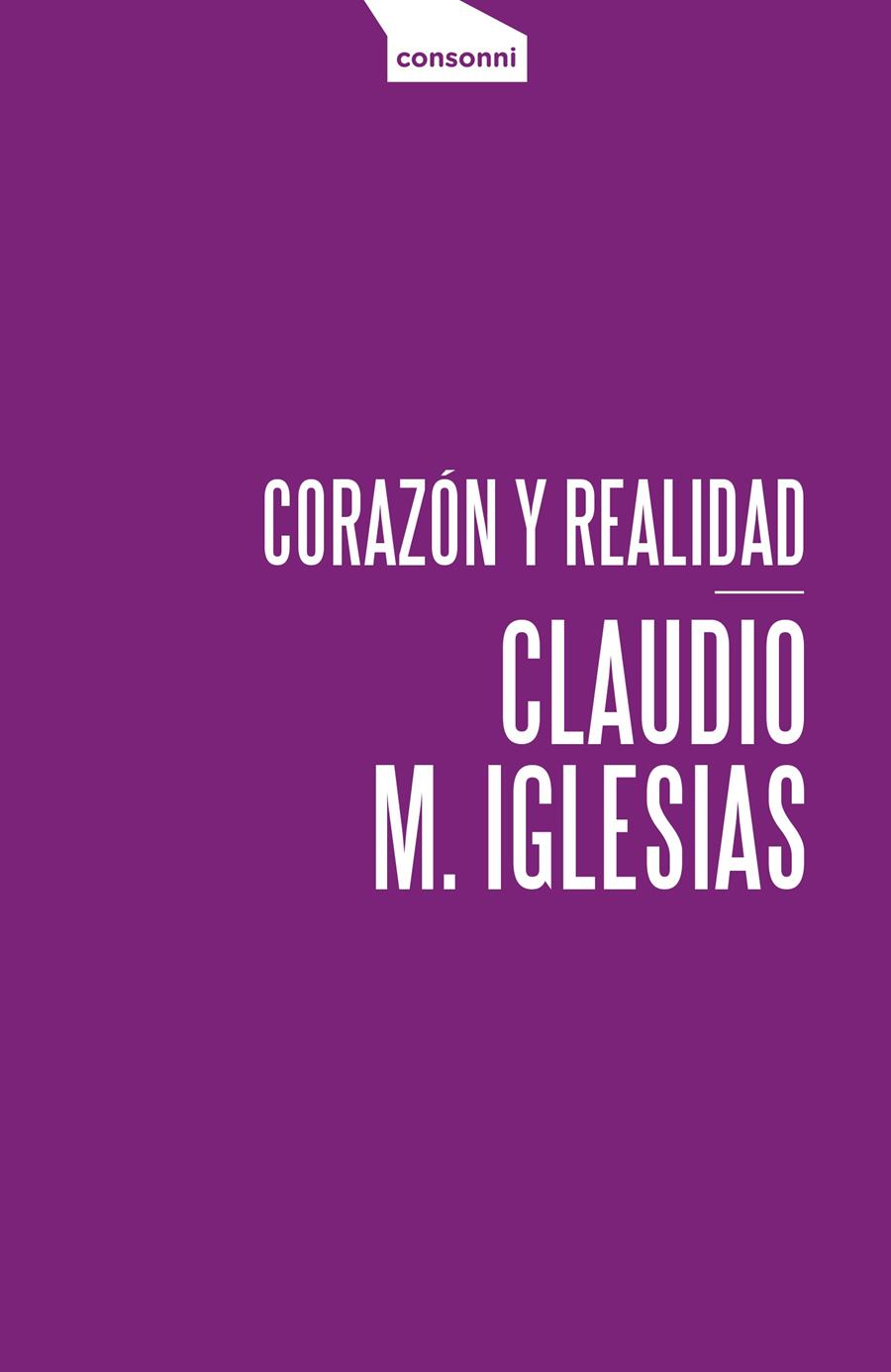 Corazón y realidad | M. Iglesias, Claudio | Cooperativa autogestionària