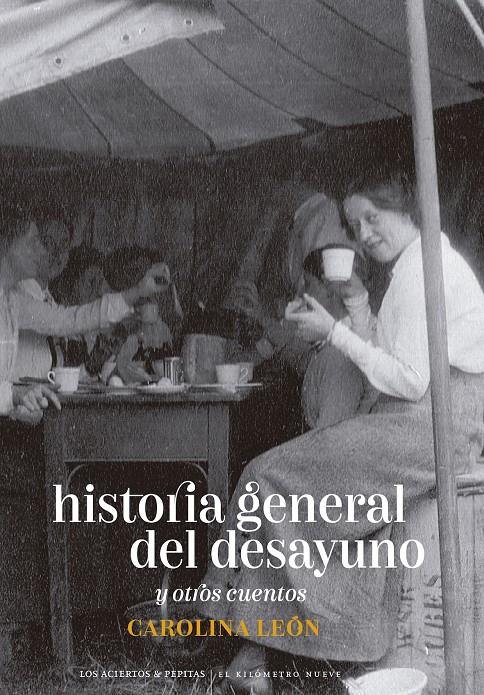 Historia general del desayuno | León Almeyda, Carolina | Cooperativa autogestionària