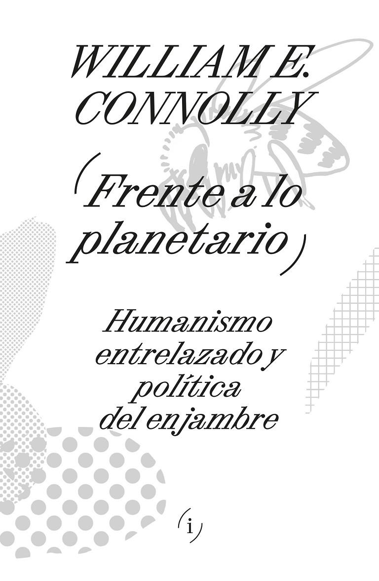 Frente a lo planetario | Connolly, William E. | Cooperativa autogestionària