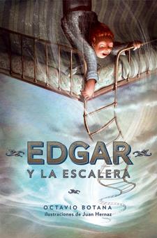 Edgar y la escalera | Botana, Octavio