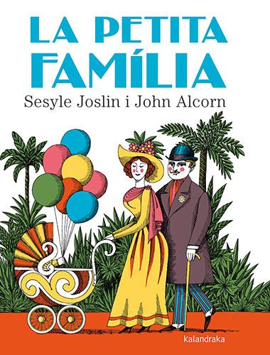 La petita família | Joslin, Sesyle | Cooperativa autogestionària