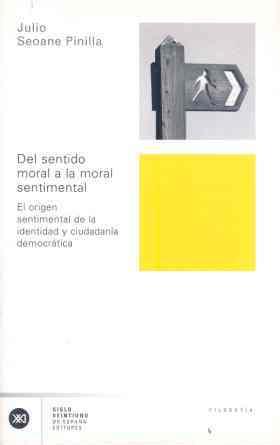 Del sentido moral a la moral sentimental | Seoane Pinilla, Julio | Cooperativa autogestionària