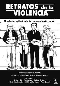 RETRATOS DE LA VIOLENCIA | Brad Evans, Sean Michael Wilson