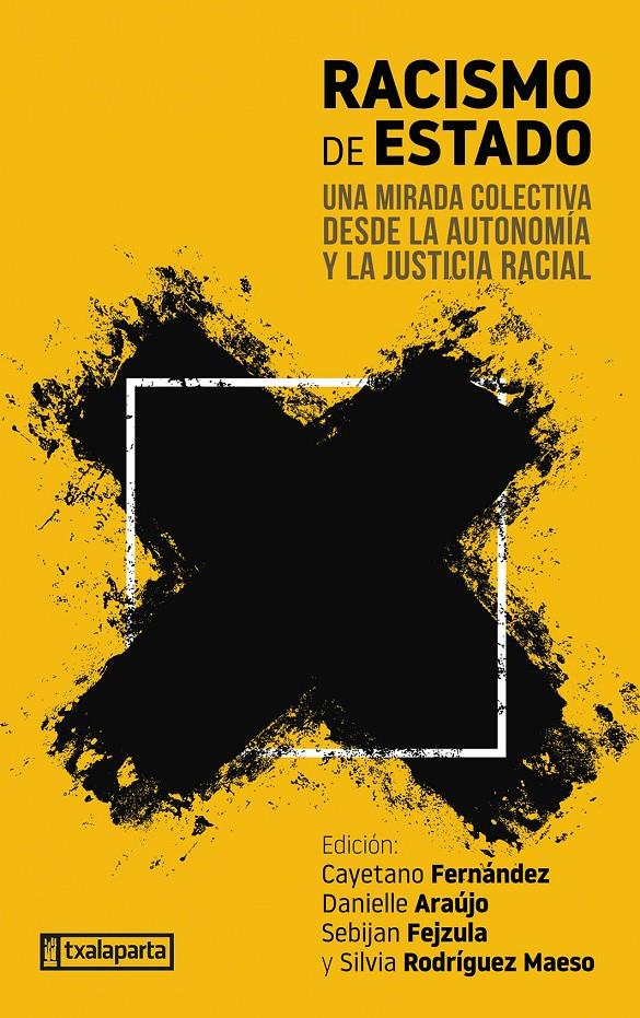 Racismo de estado | Fernández, Cayetano (et. al) | Cooperativa autogestionària