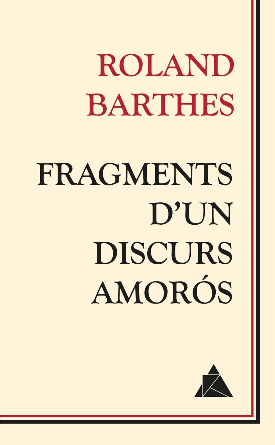 Fragments d'un discurs amorós | Barthes, Roland | Cooperativa autogestionària