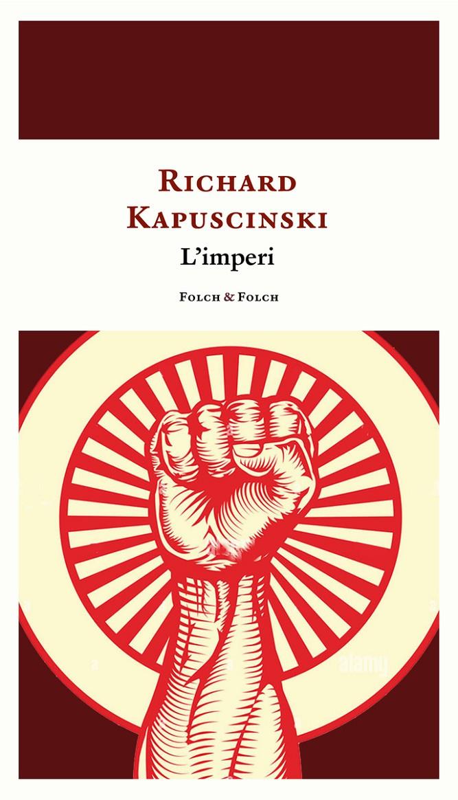 L'imperi | Kapuscinski, Ryszard | Cooperativa autogestionària