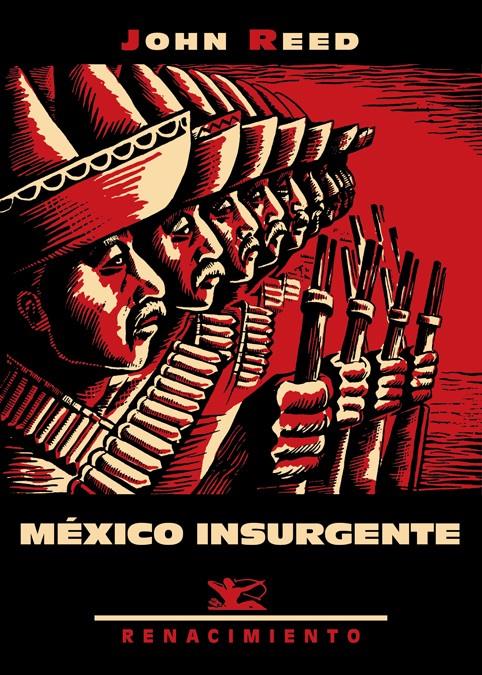 México insurgente | Reed, John | Cooperativa autogestionària
