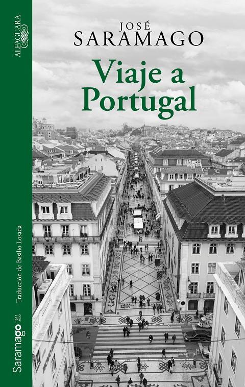 Viaje a Portugal (Edición ilustrada con fotografías) | Saramago, José | Cooperativa autogestionària