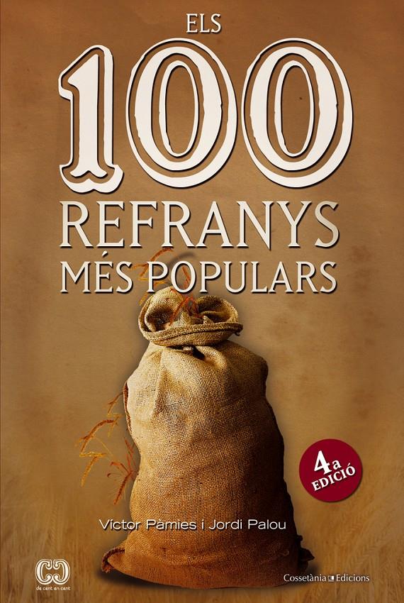 Els 100 refranys més populars | Pàmies i Riudor, Víctor/Palou Masip, Jordi | Cooperativa autogestionària