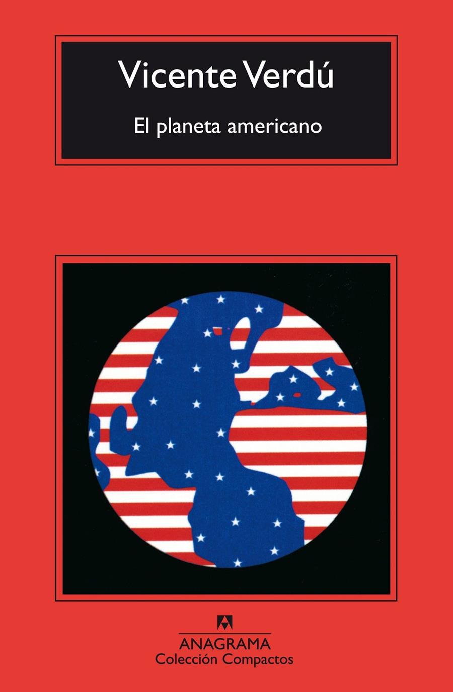 El planeta americano | Verdú Macia, Vicente | Cooperativa autogestionària