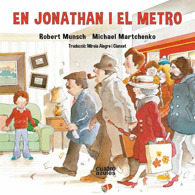 En Jonathan i el metro | Munsch, Robert | Cooperativa autogestionària
